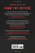 From the Outside: My Journey Through Life and the Game I Love