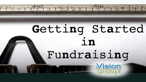 Getting Started In Fundraising