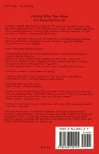 Getting What You Want And Being Liked For It!