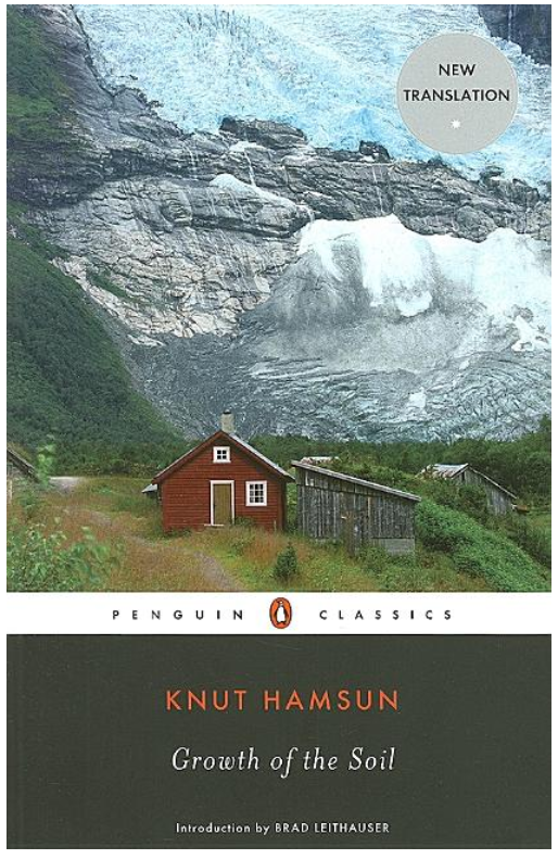 Growth of the Soil ( Penguin Classics )