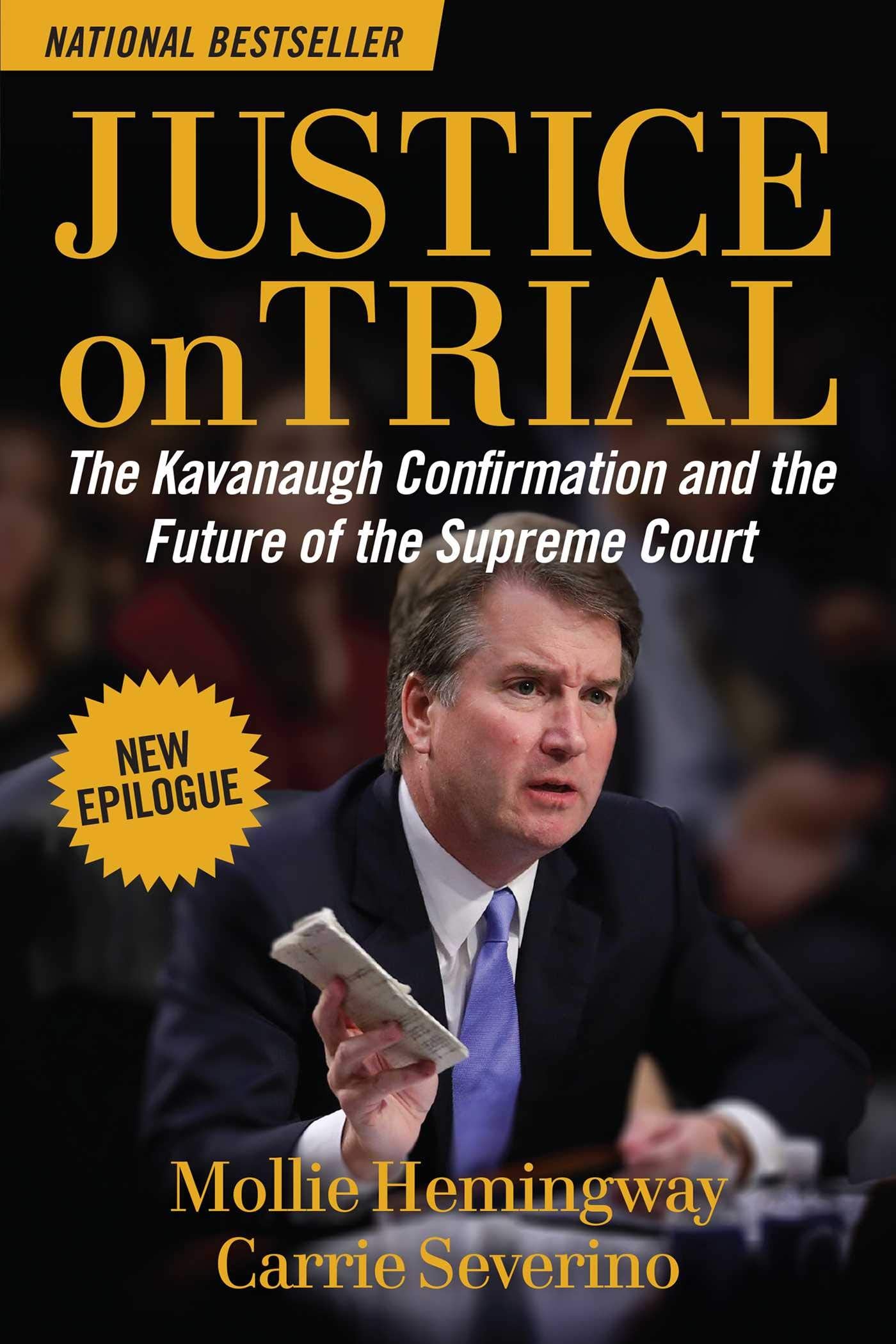 Justice on Trial: The Kavanaugh Confirmation and the Future of the Supreme Court