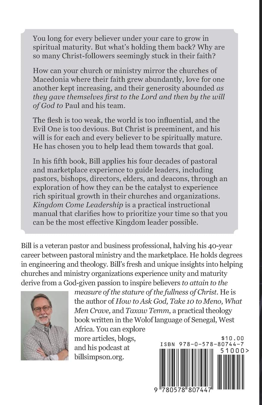 Kingdom Come Leadership - Inspiring Your Church Toward Spiritual Maturity