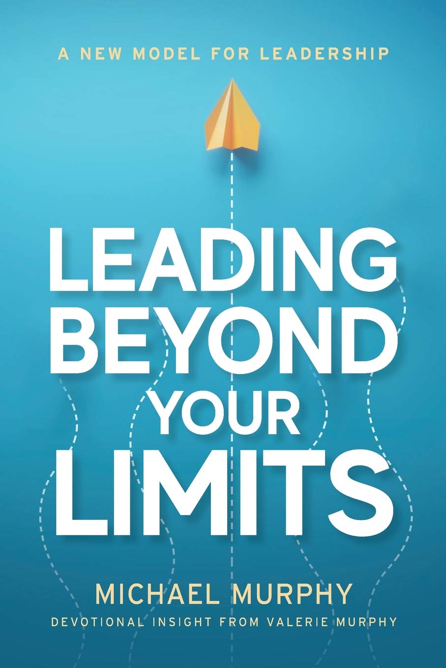 Leading Beyond Your Limits