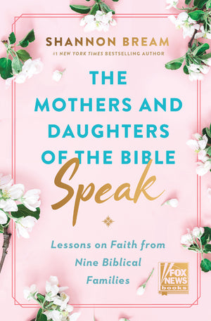 The Mothers and Daughters of the Bible speak