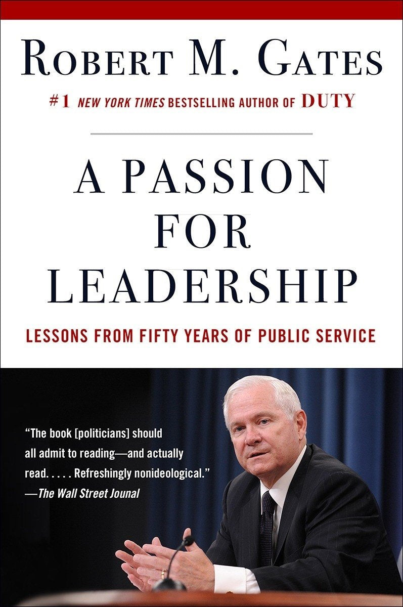 A Passion for Leadership: Lessons on Change and Reform from Fifty Years of Public Service