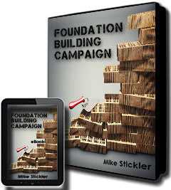 Foundation Building Campaigns