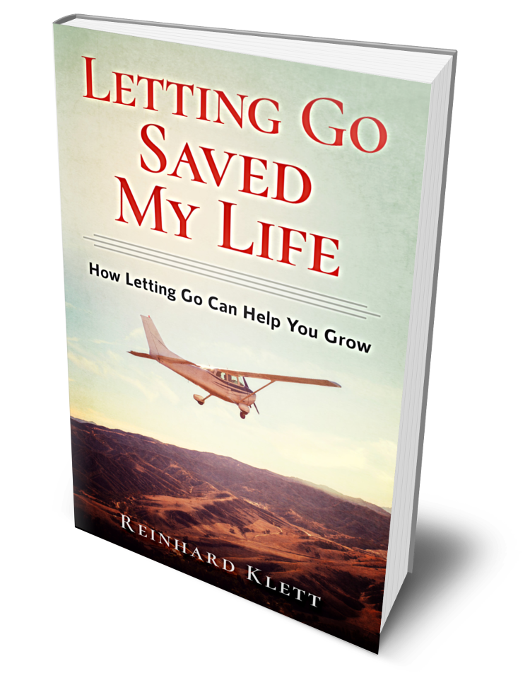 Letting Go Saved My Life: How Letting Go Can Help You Grow