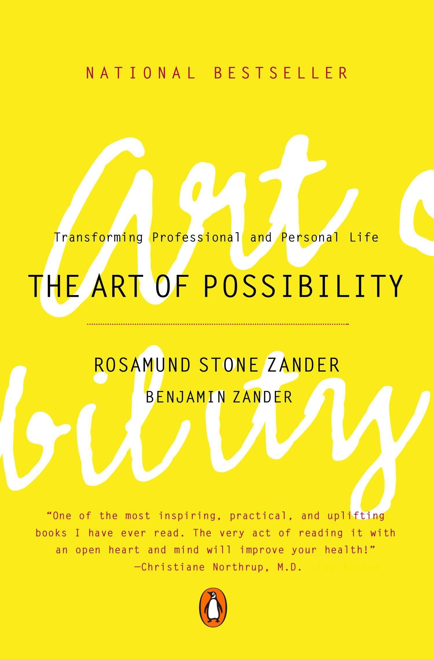 The Art of Possibility: Transforming Professional and Personal Life (REV)