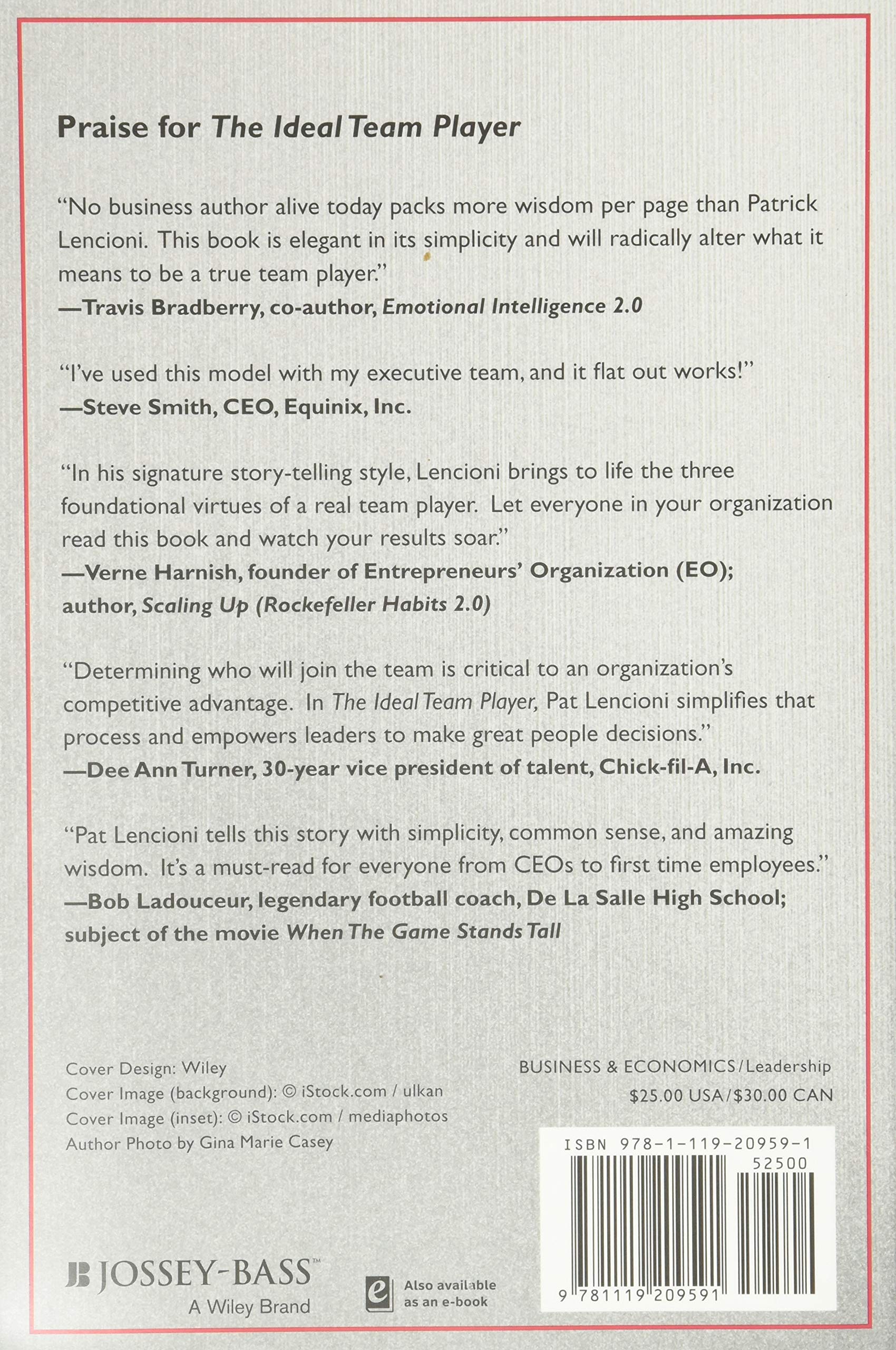 The Ideal Team Player: How to Recognize and Cultivate The Three Essential Virtues (J-B Lencioni Series)