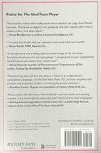 The Ideal Team Player: How to Recognize and Cultivate The Three Essential Virtues (J-B Lencioni Series)