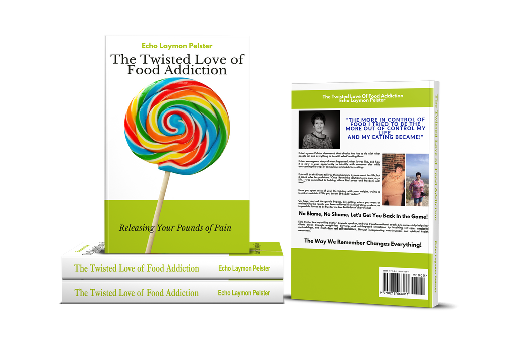 The Twisted Love of Food Addiction: Releasing Your Pounds of Pain
