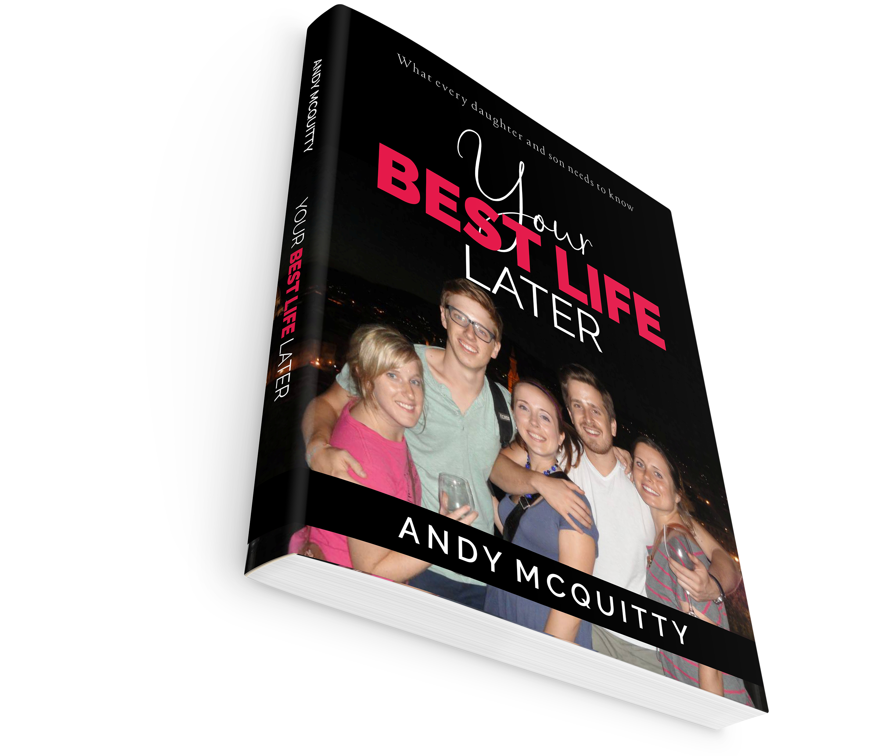 Your Best Life Later