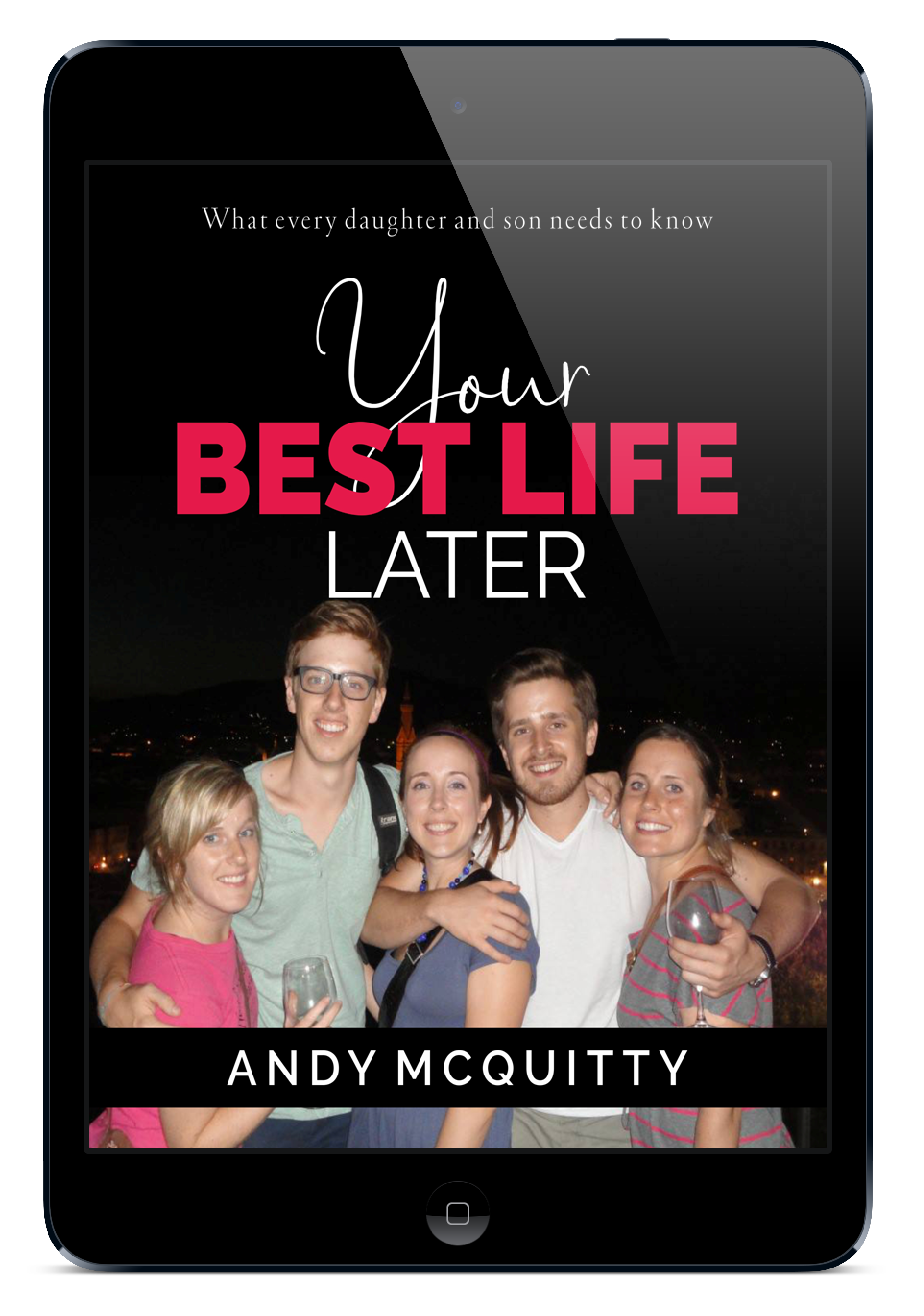 Your Best Life Later