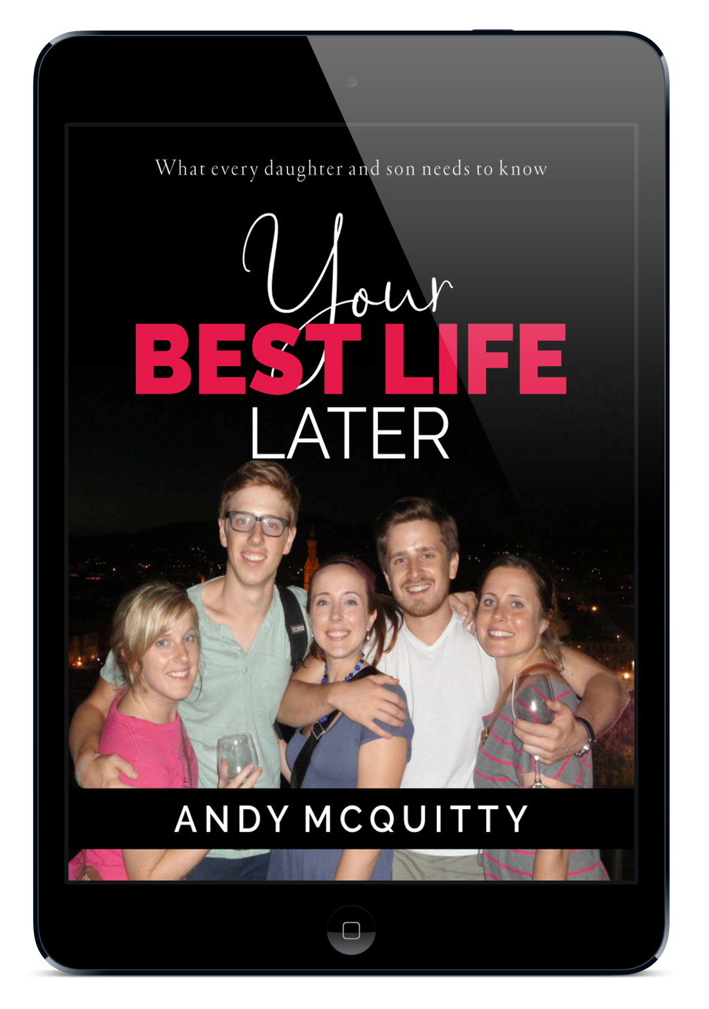 Your Best Life Later