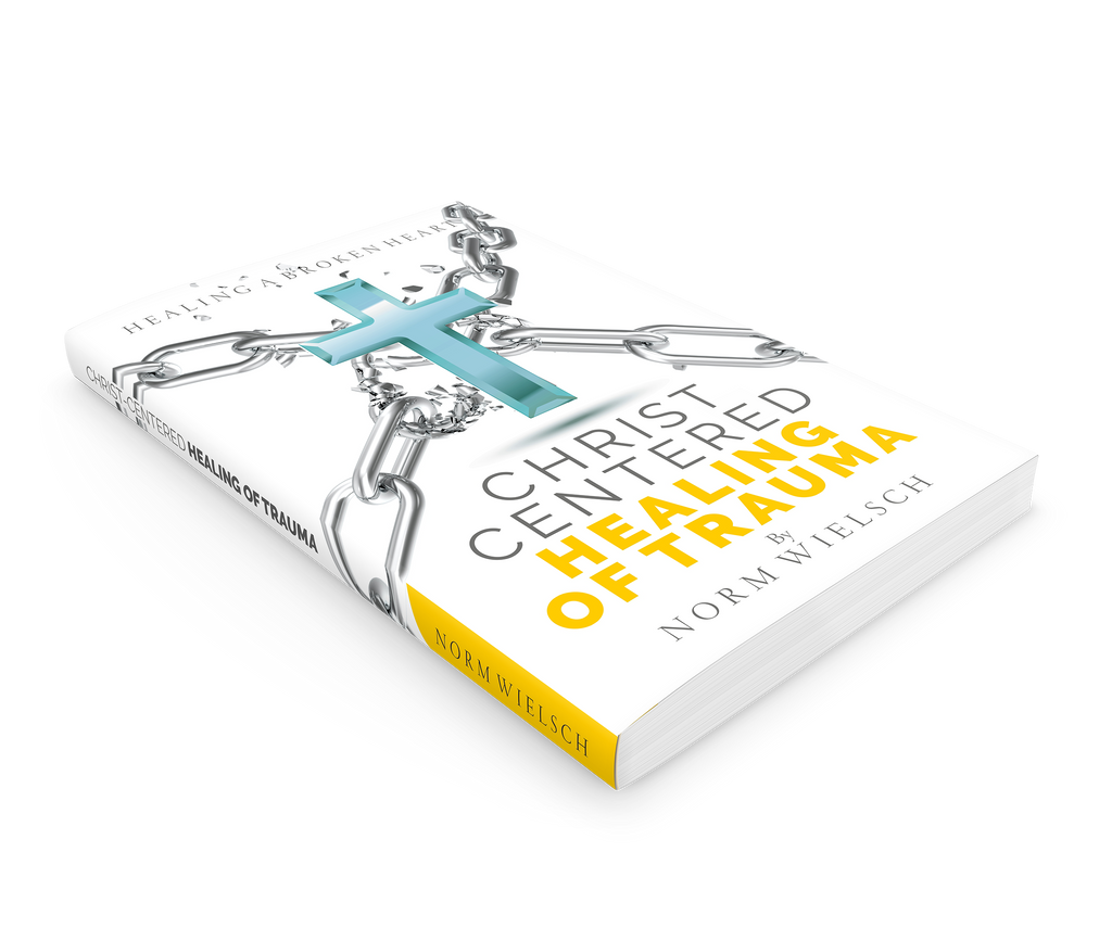 Christ Centered Healing Of Trauma