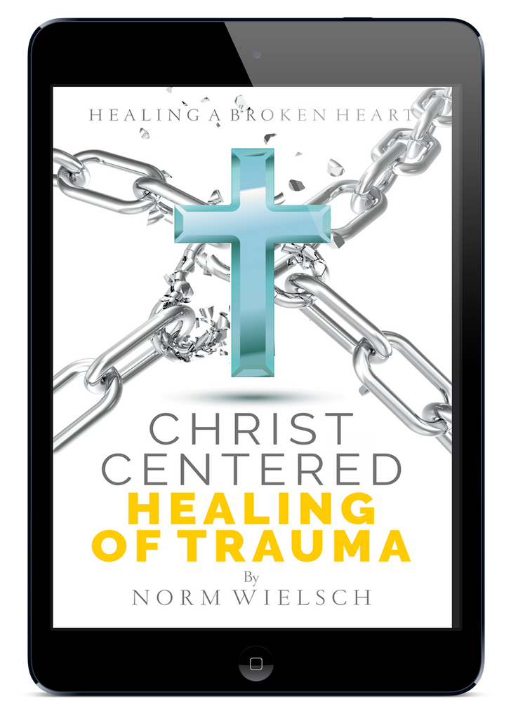 Christ Centered Healing Of Trauma