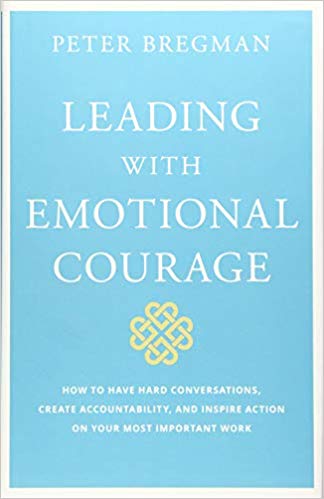 Leading With Emotional Courage